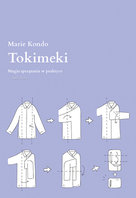 Marie Kondo “The Life-Changing Magic of Tidying”