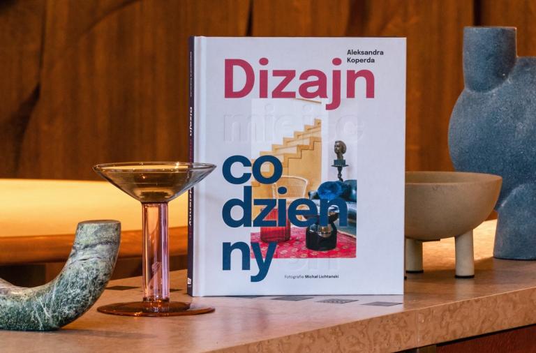 Polecamy: Książka „Dizajn miejsc codziennych”